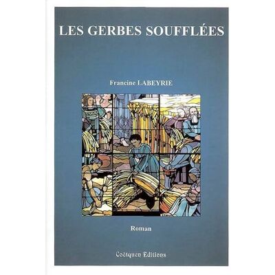 Les gerbes soufflées - Francine Labeyrie - Publicité Les gerbes soufflées - Francine Labeyrie - Publicité