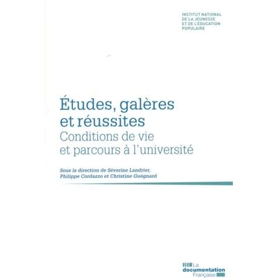 études galères et réussites : Condition de vie et parcours à l'université - De Institut National - Publicité études galères et réussites : Condition de vie et parcours à l'université - De Institut National - Publicité