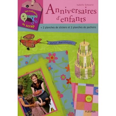 Anniversaires d'enfants - Isabelle Schwartz - Publicité Anniversaires d'enfants - Isabelle Schwartz - Publicité