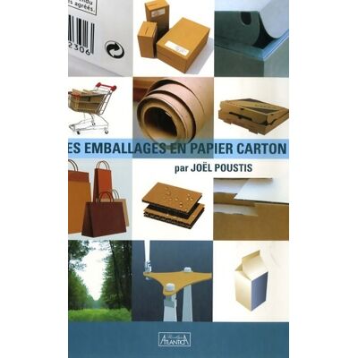 Les emballages en papier carton - Joël Poustis - Publicité Les emballages en papier carton - Joël Poustis - Publicité