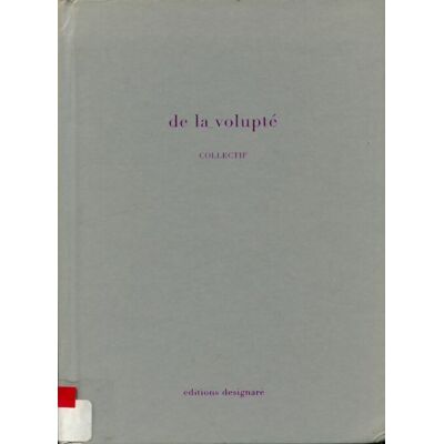 ART De la volupté - Collectif - Publicité ART De la volupté - Collectif - Publicité
