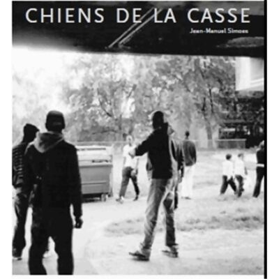 Chiens de la casse - Jean-manuel Simoes - Publicité Chiens de la casse - Jean-manuel Simoes - Publicité