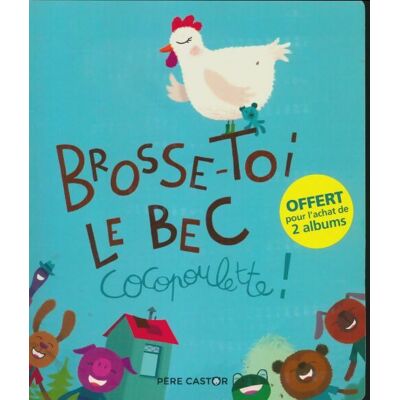 Brosse-toi le bec Cocopoulette - Clair Arthur - Publicité Brosse-toi le bec Cocopoulette - Clair Arthur - Publicité