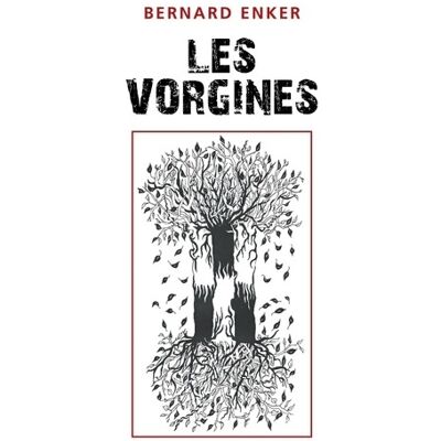 Les vorgines - Bernard Enker - Publicité Les vorgines - Bernard Enker - Publicité