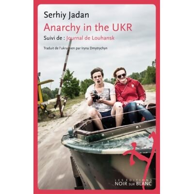 Anarchy in the ukr - Jadan Serhiy - Publicité Anarchy in the ukr - Jadan Serhiy - Publicité
