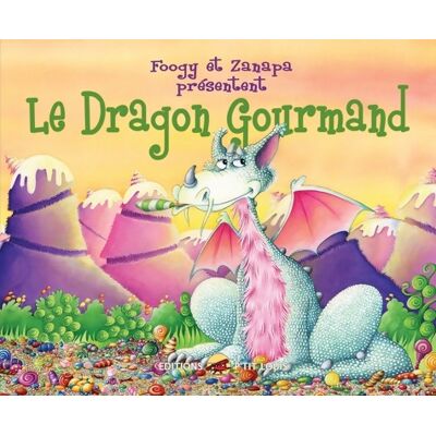 Le dragon gourmand - Foogy - Publicité Le dragon gourmand - Foogy - Publicité