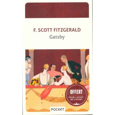 Gatsby - Francis Scott Fitzgerald - Publicité Gatsby - Francis Scott Fitzgerald - Publicité
