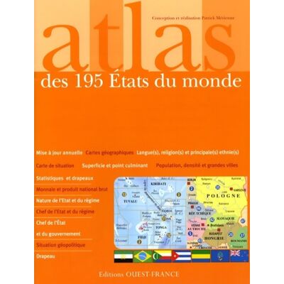 Atlas des 195 Etats du monde : Statistiques et drapeaux - Patrick Mérienne - Publicité Atlas des 195 Etats du monde : Statistiques et drapeaux - Patrick Mérienne - Publicité