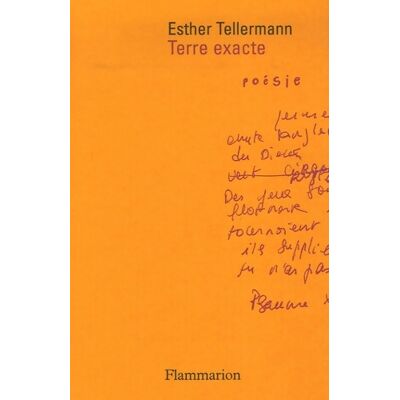 Terre exacte : poésie - Esther Tellermann - Publicité Terre exacte : poésie - Esther Tellermann - Publicité