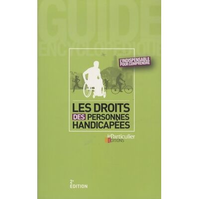 Les droits des personnes handicapées : L'indispensable pour comprendre - Bénédicte Dubreuil - Publicité Les droits des personnes handicapées : L'indispensable pour comprendre - Bénédicte Dubreuil - Publicité