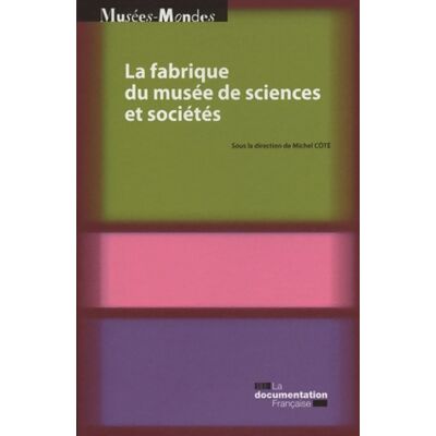 ART La fabrique du musée de sciences et sociétés - Cote Michel - Publicité ART La fabrique du musée de sciences et sociétés - Cote Michel - Publicité