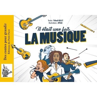 ART Il était une fois... La Musique - Thibault Rollet - Publicité ART Il était une fois... La Musique - Thibault Rollet - Publicité