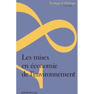 Les Mises en Économie de l'Environnement - Collectif - Publicité Les Mises en Économie de l'Environnement - Collectif - Publicité