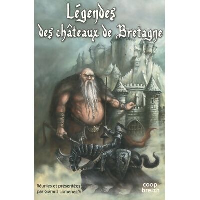 Légendes des châteaux bretons - Gérard Lomenec'h - Publicité Légendes des châteaux bretons - Gérard Lomenec'h - Publicité