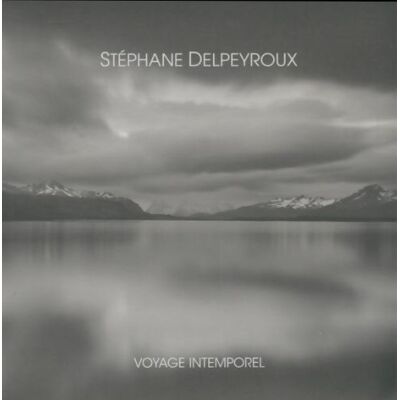 Voyage intemporel - Stéphane Delpeyroux - Publicité Voyage intemporel - Stéphane Delpeyroux - Publicité