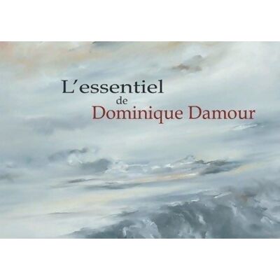 ART L'essentiel - Dominique Damour - Publicité ART L'essentiel - Dominique Damour - Publicité