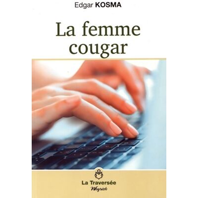 La femme cougar - Edgar Kosma - Publicité La femme cougar - Edgar Kosma - Publicité