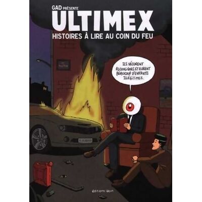 Ultimex histoires à lire au coin du feu - Gad - Publicité Ultimex histoires à lire au coin du feu - Gad - Publicité