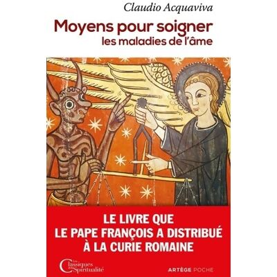 Moyens pour soigner les maladies de l'âme - Claudio ACQUAVIVA - Publicité Moyens pour soigner les maladies de l'âme - Claudio ACQUAVIVA - Publicité