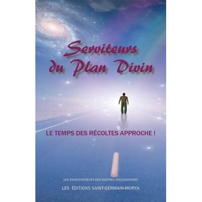 Serviteurs du Plan Divin - Le temps des récoltes approche ! - Inconnu - Publicité Serviteurs du Plan Divin - Le temps des récoltes approche ! - Inconnu - Publicité