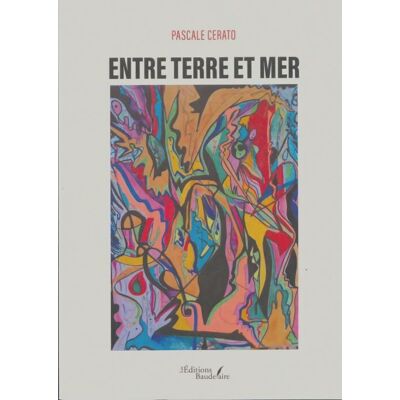 Entre terre et mer - Pascale Cerato - Publicité Entre terre et mer - Pascale Cerato - Publicité