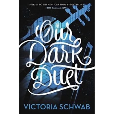 Our dark duet - Victoria Schwab - Publicité Our dark duet - Victoria Schwab - Publicité