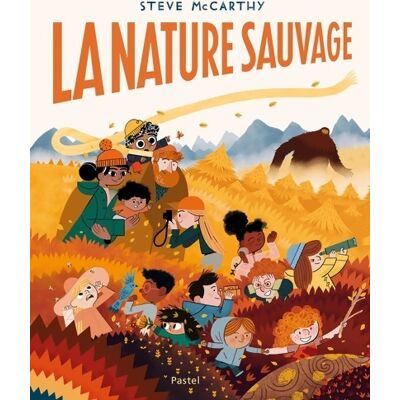 La Nature Sauvage - Steve McCarthy - Publicité La Nature Sauvage - Steve McCarthy - Publicité