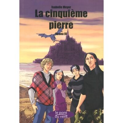 La cinquième pierre - Isabelle Meyer - Publicité La cinquième pierre - Isabelle Meyer - Publicité