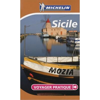 VOYAGER PRATIQUE Sicile 2008 - Michelin - Publicité VOYAGER PRATIQUE Sicile 2008 - Michelin - Publicité