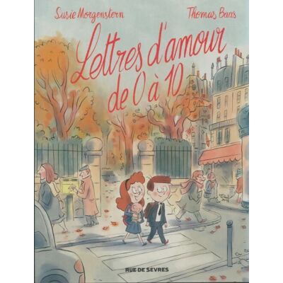 Lettres d'amour de 0 à 10 - Susie Morgenstern - Publicité Lettres d'amour de 0 à 10 - Susie Morgenstern - Publicité
