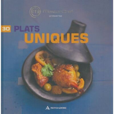 Collection masterchef présente vol. 30 / plats uniques - Collectif - Publicité Collection masterchef présente vol. 30 / plats uniques - Collectif - Publicité