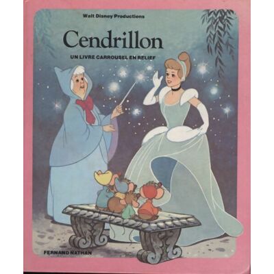 Cendrillon - Disney - Publicité Cendrillon - Disney - Publicité