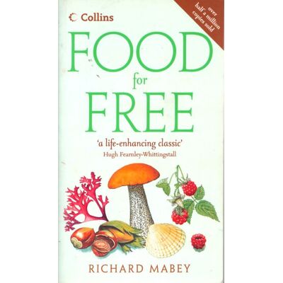 Food for free - Richard Mabey - Publicité Food for free - Richard Mabey - Publicité