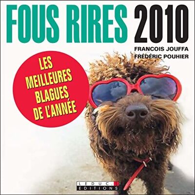Fous rires 2010 - François Jouffa - Publicité Fous rires 2010 - François Jouffa - Publicité