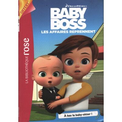 Baby boss : Les affaires reprennent : A bas la baby-sitter - Collectif - Publicité Baby boss : Les affaires reprennent : A bas la baby-sitter - Collectif - Publicité
