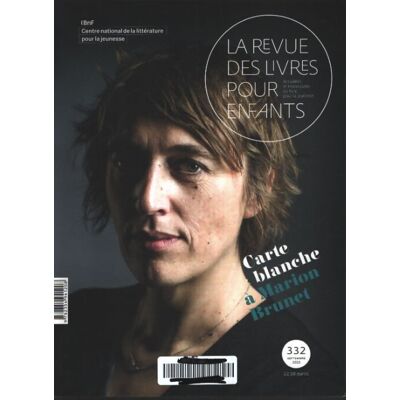 La revue des livres pour enfants : Carte blanche à Marion brunet - Collectif - Publicité La revue des livres pour enfants : Carte blanche à Marion brunet - Collectif - Publicité