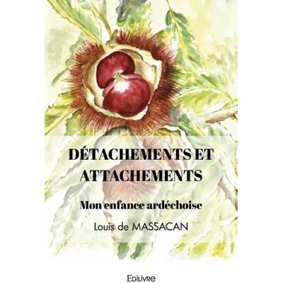 DÉTACHEMENTS ET ATTACHEMENTS - Louis De MASSACAN - Publicité DÉTACHEMENTS ET ATTACHEMENTS - Louis De MASSACAN - Publicité