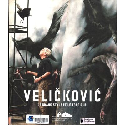 ART Velickovic, le grand style et le tragique - Jean-Luc Chalumeau - Publicité ART Velickovic, le grand style et le tragique - Jean-Luc Chalumeau - Publicité