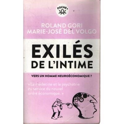Les exilés de l'intime - Roland Gori - Publicité Les exilés de l'intime - Roland Gori - Publicité