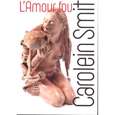 Carolein smit - l'amour fou - Frits Achten - Publicité Carolein smit - l'amour fou - Frits Achten - Publicité