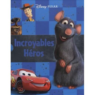 Incroyables héros : Coffret en 5 volumes : Le monde de Nemo ; Cars ; Ratatouille ; Toy Story ; Wall-e - Walt Disney - Publicité Incroyables héros : Coffret en 5 volumes : Le monde de Nemo ; Cars ; Ratatouille ; Toy Story ; Wall-e - Walt Disney - Publicité