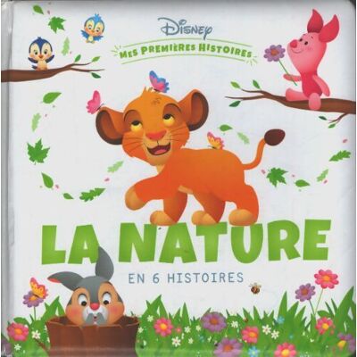 - mes premières histoires - la nature en 6 histoires - Walt Disney Company - Publicité - mes premières histoires - la nature en 6 histoires - Walt Disney Company - Publicité