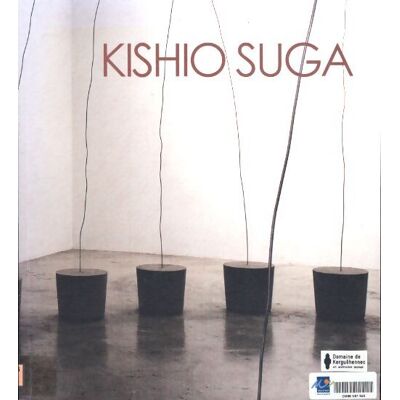 ART Kishio Suga - Kishio Suga - Publicité ART Kishio Suga - Kishio Suga - Publicité