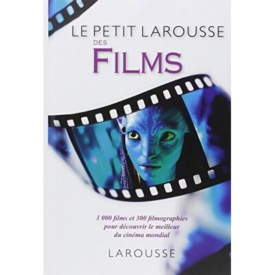 Le petit Larousse des films - Larousse - Publicité Le petit Larousse des films - Larousse - Publicité