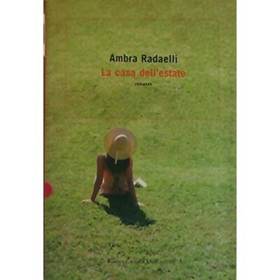 La casa dell'estate - Ambra Radaelli - Publicité La casa dell'estate - Ambra Radaelli - Publicité