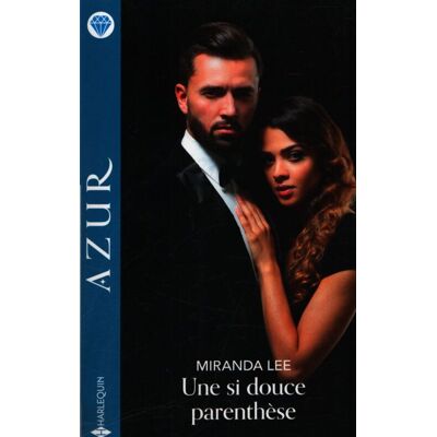 Une si douce parenthèse - Miranda Lee - Publicité Une si douce parenthèse - Miranda Lee - Publicité
