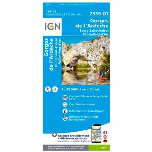 IGN - 2939OT Gorges de l'Ardèche, Bourg-Saint-Andéol, Vallon-Pont-d'Arc - Carte - Publicité IGN - 2939OT Gorges de l'Ardèche, Bourg-Saint-Andéol, Vallon-Pont-d'Arc - Carte - Publicité