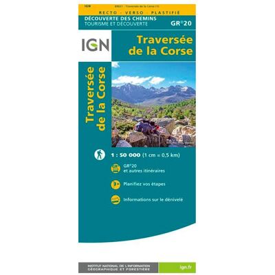 IGN - Traversée de La Corse GR20 - Carte - Publicité IGN - Traversée de La Corse GR20 - Carte - Publicité