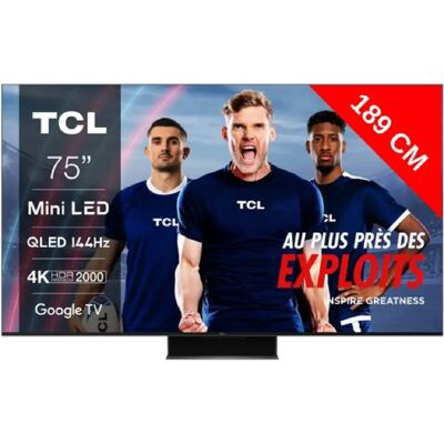 TCL 75C849 - 75 pouces - Publicité TCL 75C849 - 75 pouces - Publicité