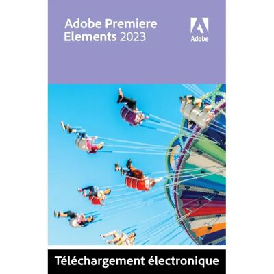 Adobe Premiere Elements 2023 - Publicité Adobe Premiere Elements 2023 - Publicité